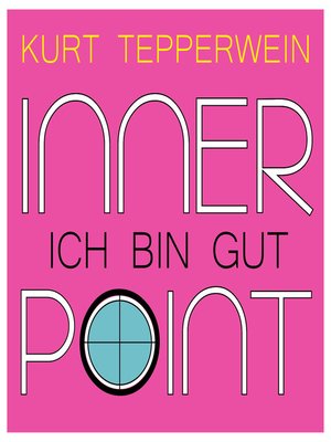 cover image of Inner Point--Ich bin gut